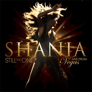 Disco Still The One: Live From Vegas de Shania Twain