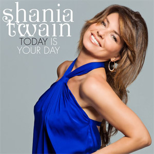 Disco Today Is Your Day de Shania Twain