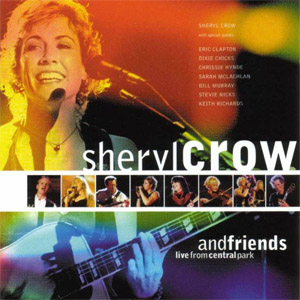 Disco Live From Central Park de Sheryl Crow