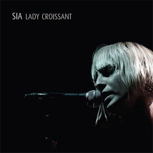 Disco Lady Croissant de Sia