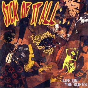Disco Life On The Ropes de Sick of It All