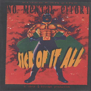 Disco No Mental Effort Video Fanzine 2 de Sick of It All