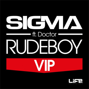 Disco Rudeboy (Vip) de Sigma