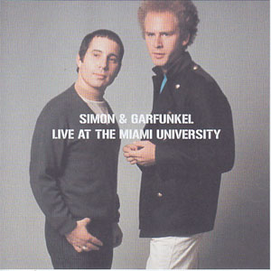 Disco Live At The Miami University de Simon And Garfunkel