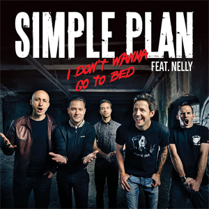 Disco I Don't Want To Go To Bed de Simple Plan