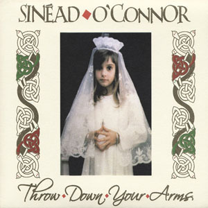 Disco Throw Down Your Arms de Sinéad O'Connor