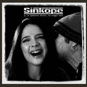 Disco Y Si Quieres llorar Te Hago Reir de Sínkope