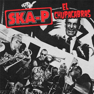 Disco El Chupacabras de Ska-P