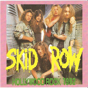 Disco Hollywood Rock 1992 de Skid Row