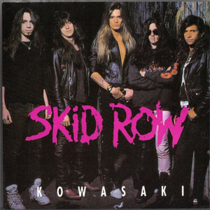 Disco Kowasaki de Skid Row