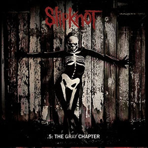 Disco .5: The Gray Chapter de Slipknot