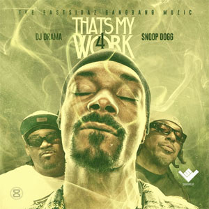 Disco Thats My Work 4 de Snoop Dogg