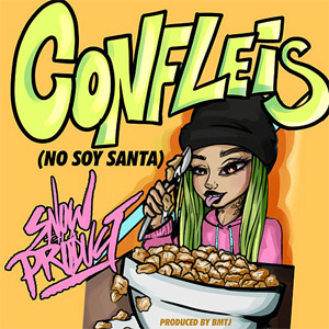 Disco Confleis (No Soy Santa) de Snow Tha Product