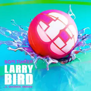 Disco Larry Bird (J. Worra Remix) de Sofi Tukker