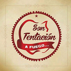 Disco A Fuego... de Son Tentación