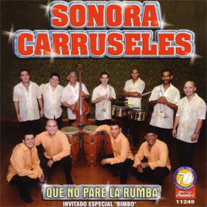 Disco Que No Pare la Rumba de Sonora Carruseles