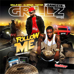 Disco Follow Me - Gangsta Grillz Mixtape de Soulja Boy