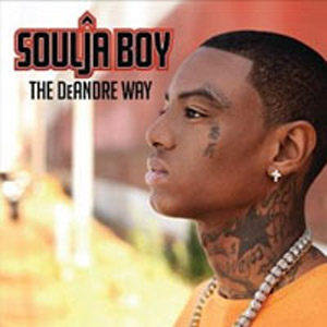 Disco The DeAndre Way de Soulja Boy