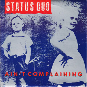 Disco Ain't Complaining de Status Quo