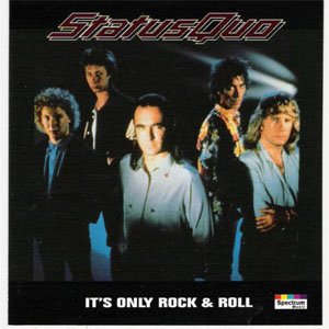 Disco It's Only Rock & Roll de Status Quo