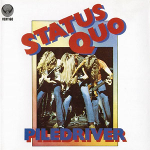Disco Piledriver (1972) de Status Quo