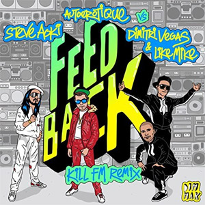 Disco Feedback (Kill FM Remix) de Steve Aoki