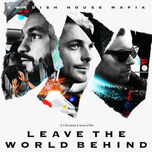 Disco Leave The World Behind de Swedish House Mafia