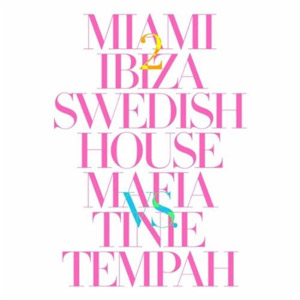 Disco Miami 2 Ibiza de Swedish House Mafia