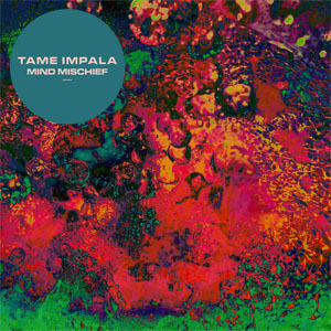Disco Mind Mischief - EP de Tame Impala