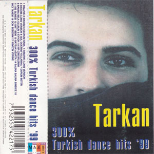 Disco 300% Turkish Dance Hits '99 de Tarkan