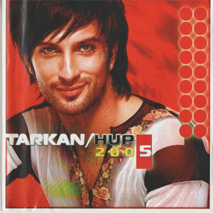 Disco Hup 2005 de Tarkan