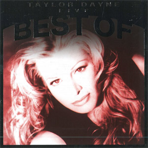 Disco Best Of Taylor Dayne: Live de Taylor Dayne