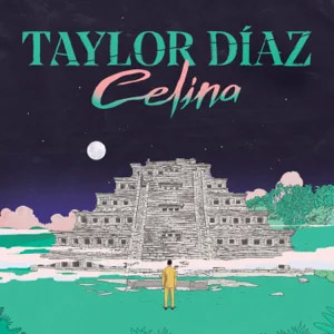 Disco Celina de Taylor Díaz