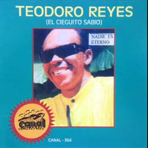 Disco Nadie Es Eterno de Teodoro Reyes