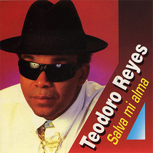 Disco Salva Mi Alma de Teodoro Reyes