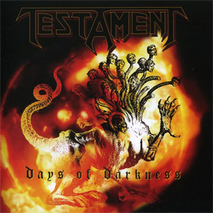 Disco Days Of Darkness de Testament