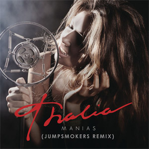 Disco Manias (Jump Smokers Remix Radio) de Thalia