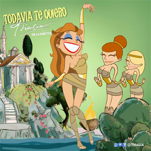 Disco Todavía Te Quiero de Thalia