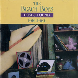 Disco Lost & Found (1961-1962) de The Beach Boys