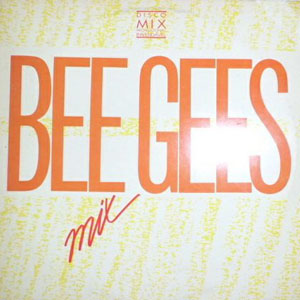 Disco Bee Gees Mix de Bee Gees