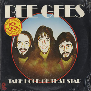 Disco Take Hold Of That Star de Bee Gees