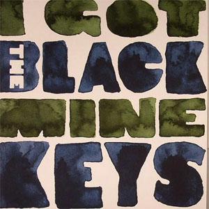 Disco I Got Mine de The Black Keys