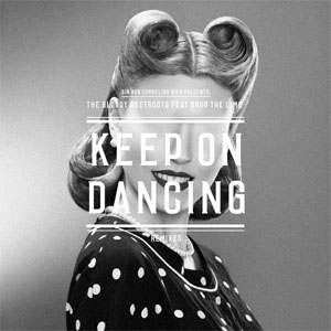 Disco Keep On Dancing [Remixes] de The Bloody Beetroots