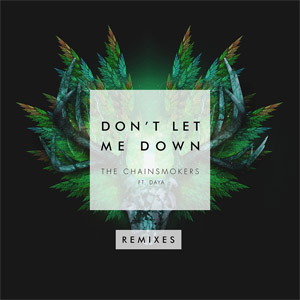 Disco Don't Let Me Down (Remixes) (Ep) de The Chainsmokers