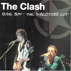 Disco Rude Boy - The Directors Cut de The Clash