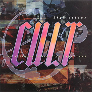 Disco High Octane Cult de The Cult
