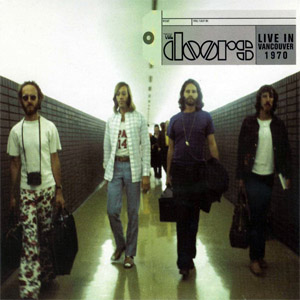 Disco Live In Vancouver 1970 de The Doors