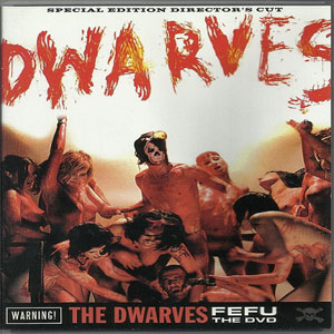 Disco FEFU - The DVD de The Dwarves