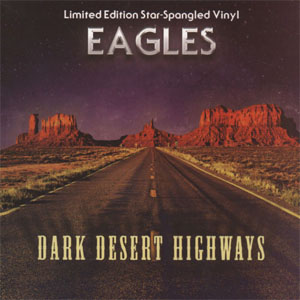 Disco Dark Desert Highways de The Eagles