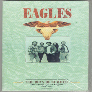 Disco The Boys Of Summer, The Story Of The Eagles 1972-1994 de The Eagles